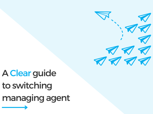 guide to switching managing agent